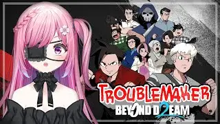 Troublemaker 2 : Beyond Dream - WIH JADI KEREN