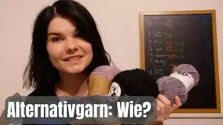 Tipps zur Wahl von Garn-Alternativen - mit Beispiel | Maschenprobe | Garnkategorien | Stricktipps