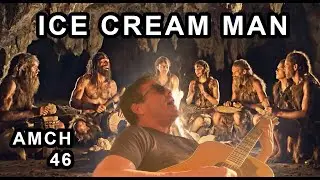 Great Song Discovery - Ice Cream Man (cover) - AMCH 46