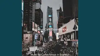 Inspiring Bgm for SoHo Cocktail Bars