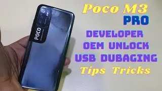 Mi Poco M3 Pro Developer Option Oem Unlock Usb Daubaging