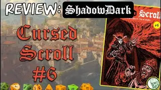 Let's look at Cursed Scroll 6: City of Masks, for ShadowDark RPG