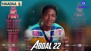 Abdal 22 zikroulah Maadaa 🎙️