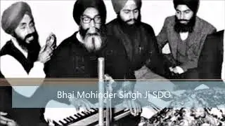Rehras Sahib - Kirtan - Bhai Mohinder Singh Ji SDO Akj puratan kirtan