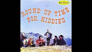 Crown Records- Roundup Time For Kiddies- B3- 10 Little Indians (Warning- Not Politically Correct)