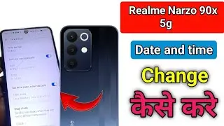 how to set date and time in realme narzo 90x | realme narzo 90x me date and time set kaise kare 