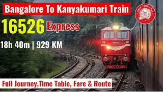 Bengaluru to Kanyakumari: 16526 Train info & Timetable | How To Reach Kanniyakumari?