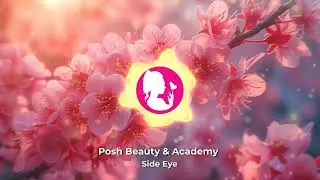 Posh Sounds - Side Eye