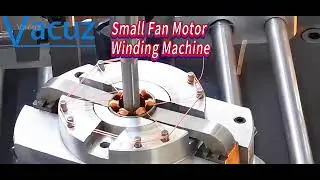 Vacuz Factory Made Automatic Small Fan Brushless Motor External Stator Winding Machine Equipment