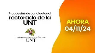 RECTORADO UNT 2025 - 2030 l Propuestas de candidatos