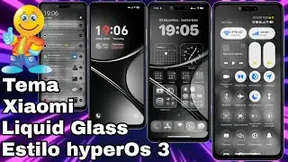 🔥 Lan&ccedil;amento! Tema Xiaomi Estilo HyperOs 3 Liquid Glass &Iacute;cones e Control Center @CiclopeTech