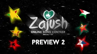 Zajush Online Song Contest 07: 2nd Preview 
