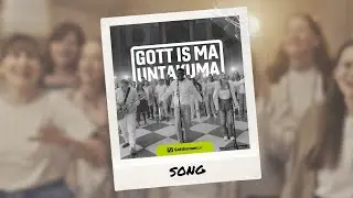 Gott is ma untakuma - SONG Musikvideo