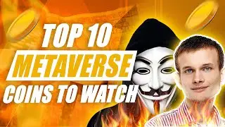 Top 10 Metaverse Coins for The 2022 Bear Market