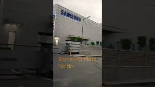 Samsung Manufacturing Plant, Noida #mobile #samsung #viral #shorts #trending  #sidhumoosewala #new
