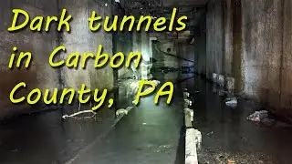DARK CREEPY TUNNELS in Carbon County, PA