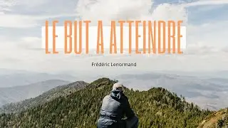 Le but à atteindre