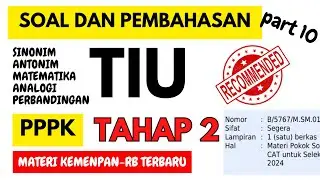 TERBARU ‼️ TES TIU (TES INTELEGENSIA UMUM) PPPK TAHAP 2 PPPK 2024 P3K - CONTOH SOAL PEMBAHASAN