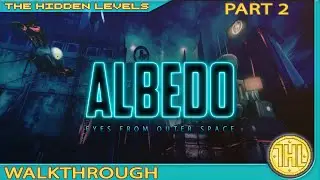 Albedo Eyes from Outer Space Achievement Walkthrough Guide Part 2 (Xbox One)