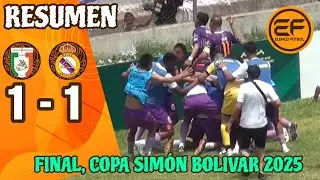 📹 Resumen: I.N. San Juan 1 - 1 Real Potosí | Final Copa Simón Bolivar 2025