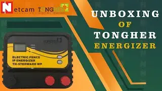 Unboxing Of Tongher Energizer By #netcamsolutions #electricfencing #netcam #energizer #energizer