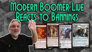 Modern Boomer Live Reacts to December 4th Modern & Pioneer Banning Announcement!