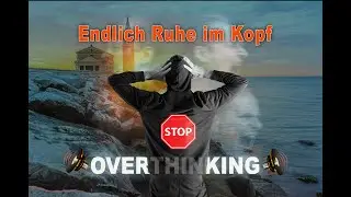 Positive Gedanken | Mein Song Endlich Ruhe in Kopf | Stop Overthinking | Meditation & Dance