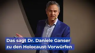 Das sagt Ganser zu den Holocaust-Vorw&uuml;rfen
