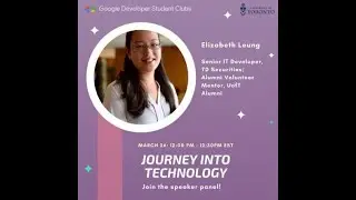 Elizabeth Leung - Journey Into Technology