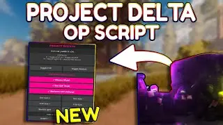 *NEW* Project Delta OP Script (PASTEBIN) 2025