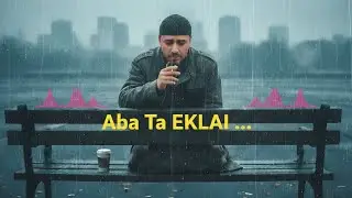 Aba Ta Eklai ... 