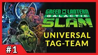 UNIVERSAL TAG-TEAM | DC K.O. -  Green Lantern: Galactic Slam #1 IN-DEPTH REVIEW