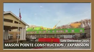 Mason Pointe Construction Late December 2025