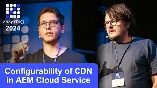 Configurability of CDN in AEM Cloud Service