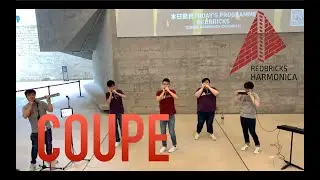 Coupe 四輪馬車 @TaiKwun 大館 - RedBricks 口琴樂團 (rearr. Sirius Harmonica Ensemble)