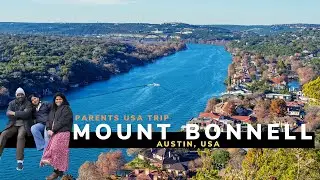 Mount bonnell / telugu 4k parents us trip/ Austin 