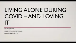 Living Single and Alone During COVID - Oct 21