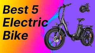 Best 5 Electric Bike 2022 ? Top best 5 Electric Bike review. [Buying Guide]