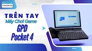 [PCNGON] M&aacute;y t&iacute;nh cầm tay AI quẩy game, l&agrave;m việc đa nhiệm ngon l&agrave;nh: GPD Pocket 4