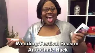 Wedding/Festival Season Hack | Anti Chub Rub