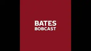 Bates Bobcast Episode 68: Championship season at Bates