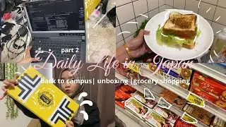 daily life in japan 🇯🇵 | back to campus, unboxing & grocery shopping