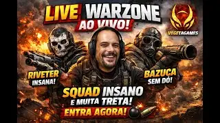 LIVE WARZONE AO VIVO 🔥 SQUAD INSANO | BAZUCA, RIVETER E MUITA TRETA 💣
