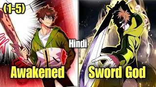 (1-5) He got part time jobs from gods and became SSS rank Sword God | Manhwa explained in Hindi 2026