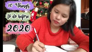 10 things to do before 2020 | Getting READY