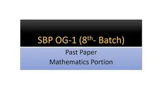 SBP OG-1 | Past paper| Mathematics