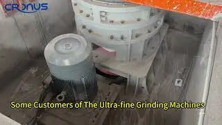 Some customers of the ultra-fine grinding machines -cronus