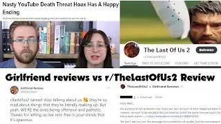 Girfriend Reviews vs. r/TheLastOfUs2 Contoversy review
