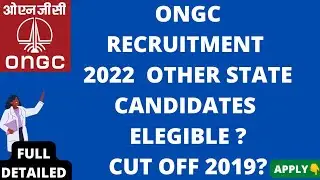 ONGC RECRUITMENT OTHER STATE CANDIDATES ELEGIBLE OR NOT CUT OFF LAST YEAR PREVIOUS YEARS PAPERS 👇