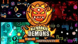 All Bronze Demons Ordered by Difficulty - Geometry Dash Demon Progression